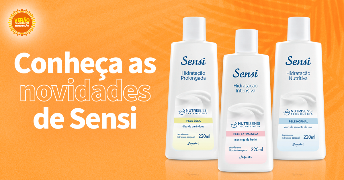 Jequiti apresenta Sensi 220ml: Hidratação que dá Match com o Verão! 32