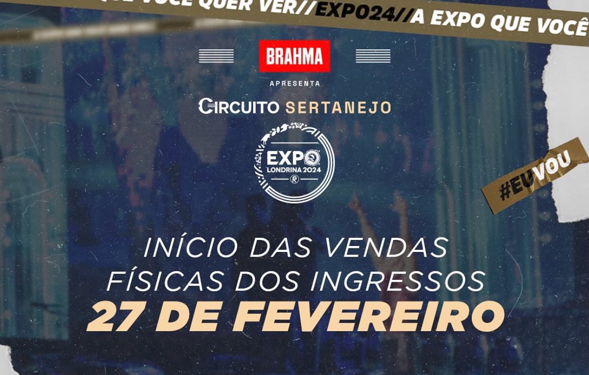 ExpoLondrina anuncia primeiro ponto físico de ingressos para Circuito Sertanejo! 38