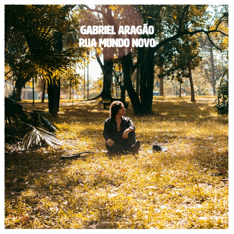 Gabriel Aragão lança versão deluxe do álbum de estreia com participações de Teago Oliveira, Roberta Campos, Wado e mais 3