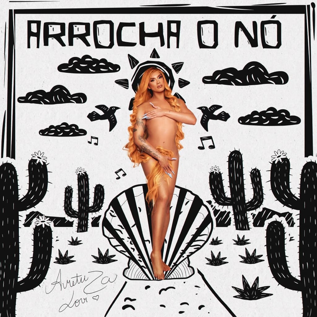 Celebrando a cultura nordestina, Aretuza Lovi lança o single "Arrocha o Nó" 1