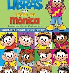 Mauricio de Sousa Produções celebra Setembro Azul e lança livro em Libras