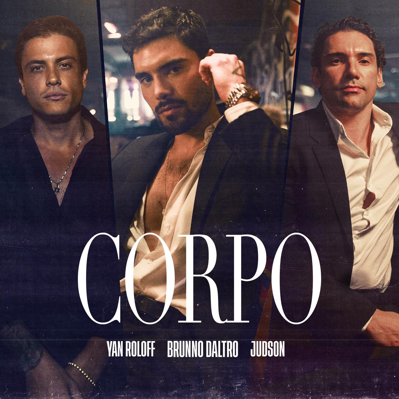 Brunno Daltro acaba de lançar "CORPO" – Primeiro single do artista mistura pop e rap com produção de Jorge Ailton