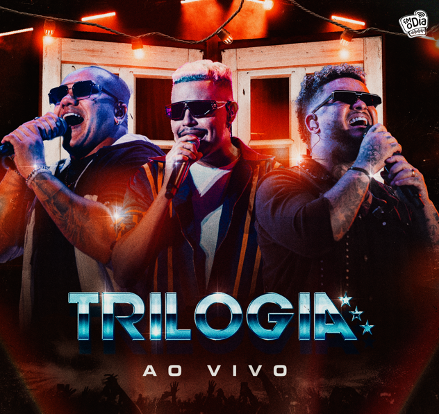 Trilogia lança primeiro álbum ao vivo em parceria com a FM O Dia