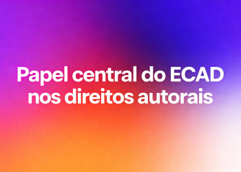 Direitos Autorais no Brasil: O papel central do ECAD e a complexidade da arrecadação na era digital